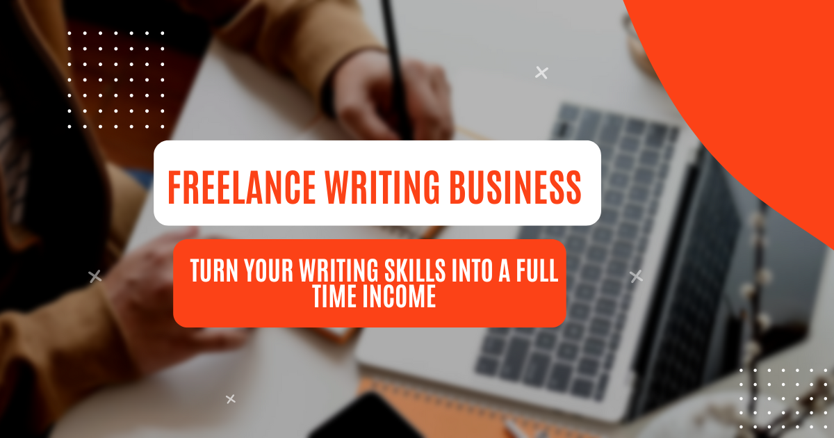 Freelance Writing Business