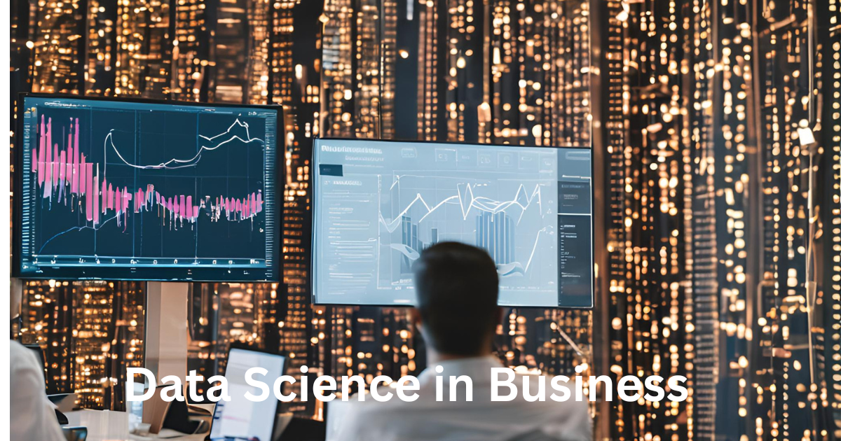 Data Science in Business