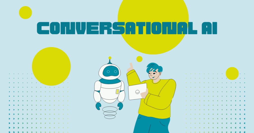 Conversational AI