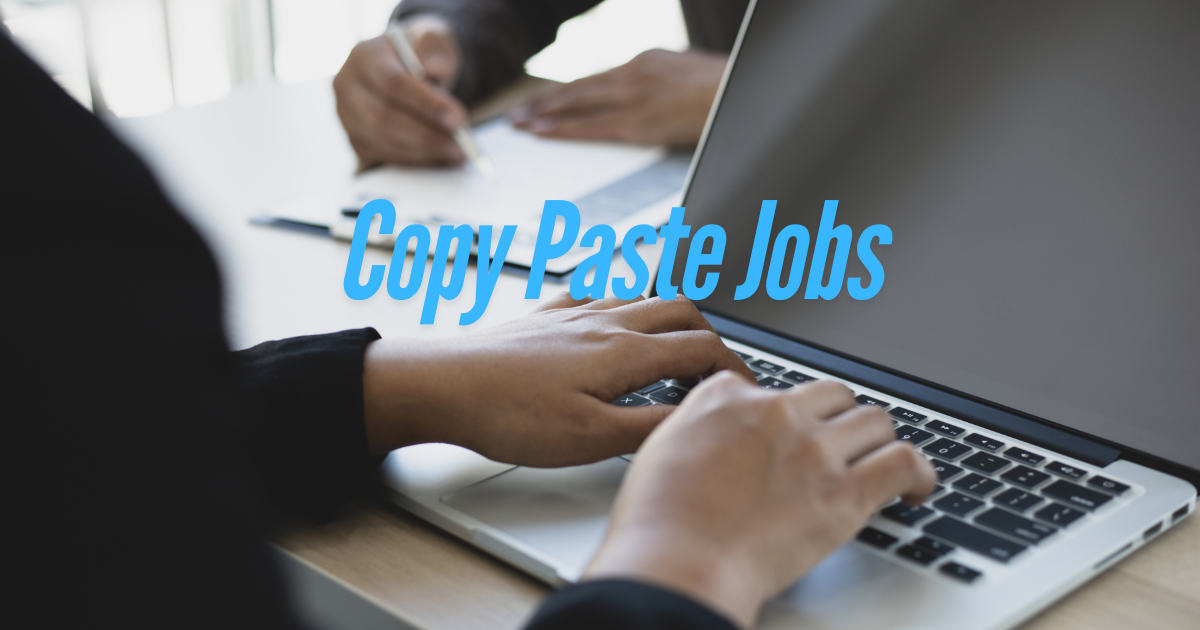 Copy Paste Jobs