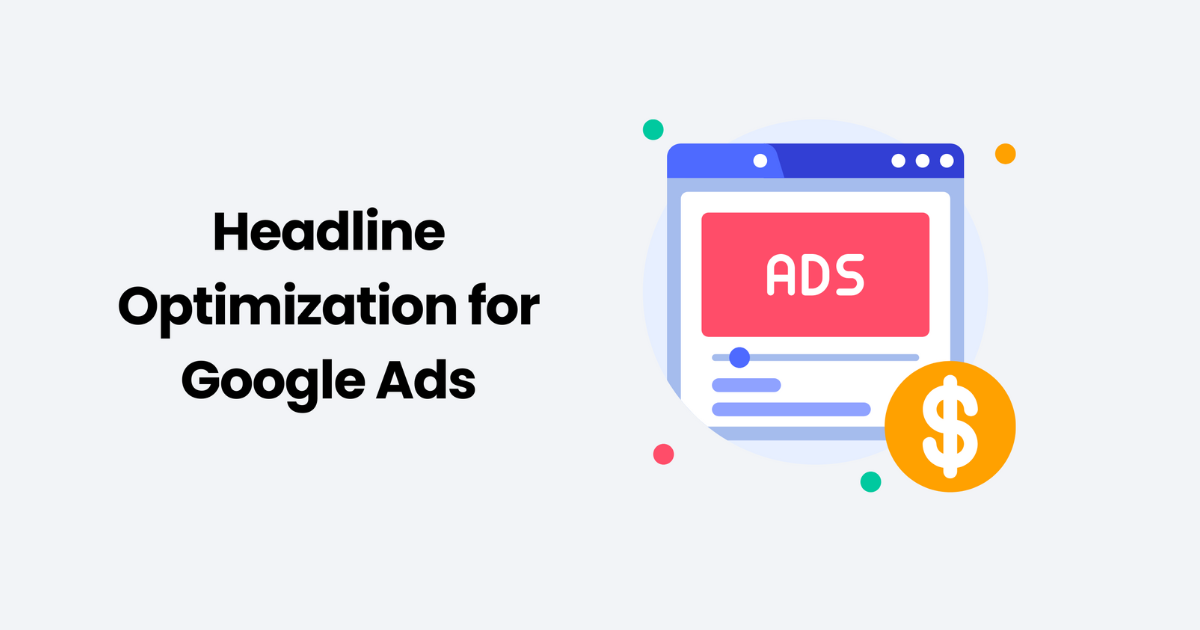 Optimize Google Ads headlines